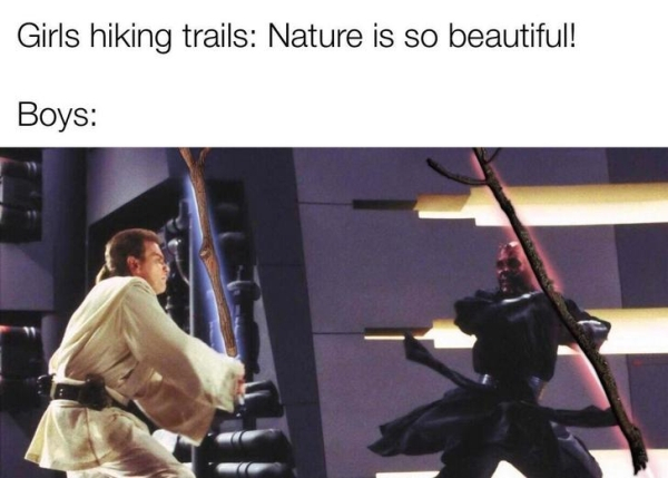 lightsaber star wars - Girls hiking trails Nature is so beautiful! Boys