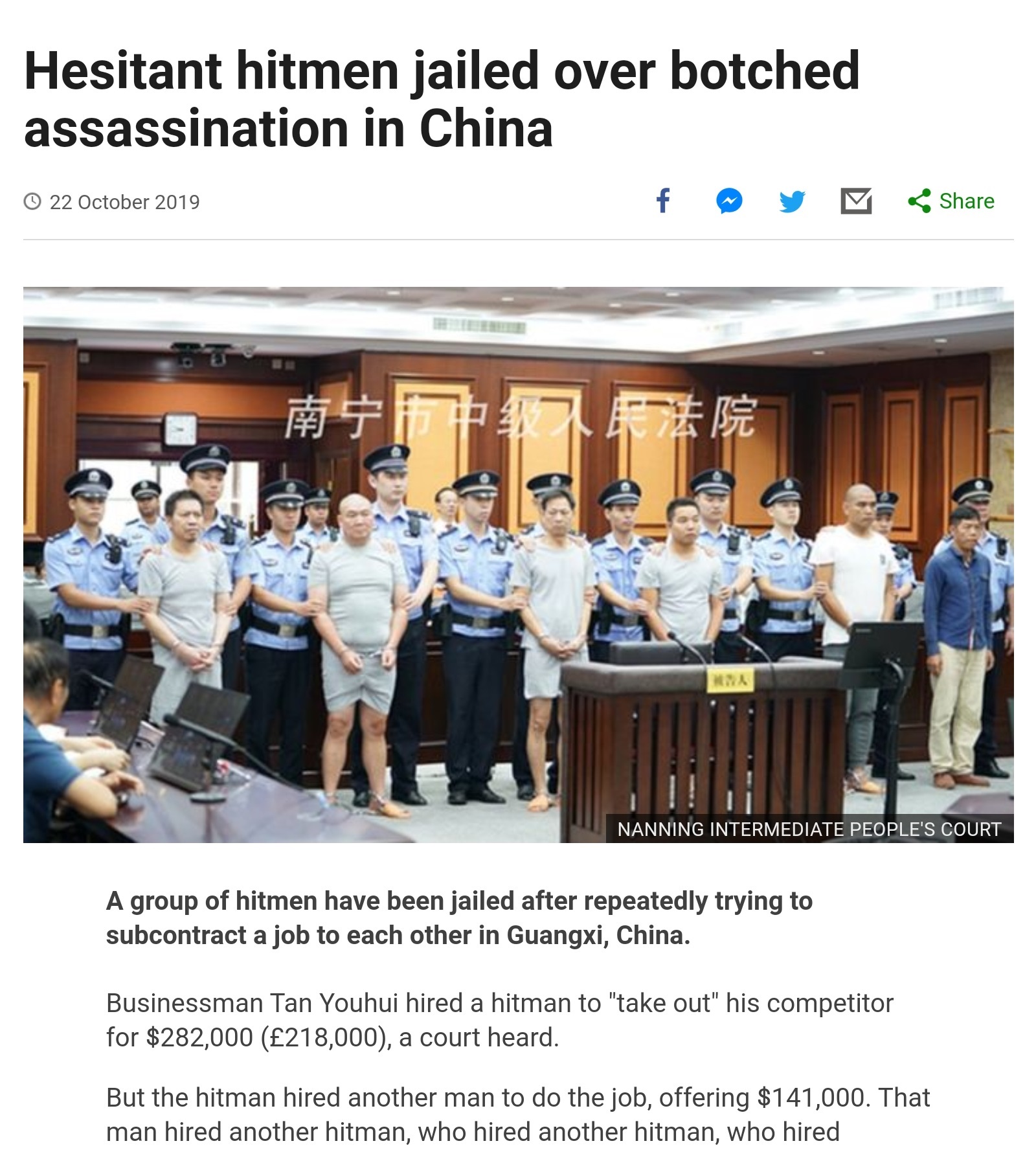 presentation - Hesitant hitmen jailed over botched assassination in China f y 17 Nanning Intermediate People'S Court A group of hitmen have been jailed after repeatedly trying to subcontract a job to each other in Guangxi, China. Businessman Tan Youhui hi
