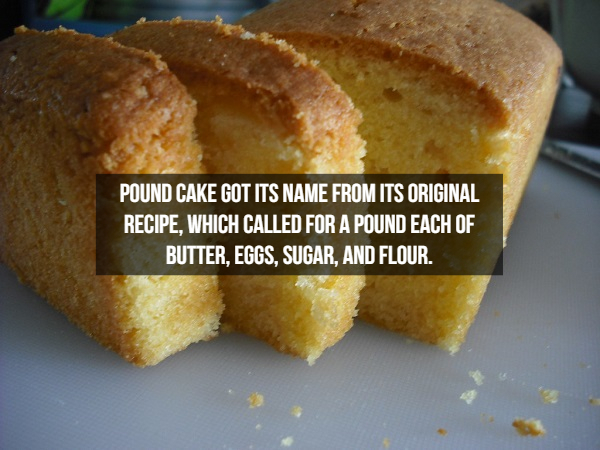 pound cake recipe - Pound Cake Got Its Name From Its Original Recipe, Which Called For A Pound Each Of Butter, Eggs, Sugar, And Flour.