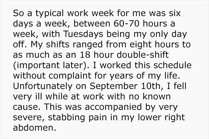 handwriting - So a typical work week for me was six days a week, between 6070 hours a week, with Tuesdays being my only day off. My shifts ranged from eight hours to as much as an 18 hour doubleshift important later. I worked this schedule without complai