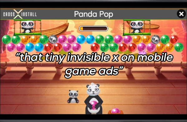 playables ads examples - Crossy Install Panda Pop X 2.0 that tiny invisible x on mobile game ads"