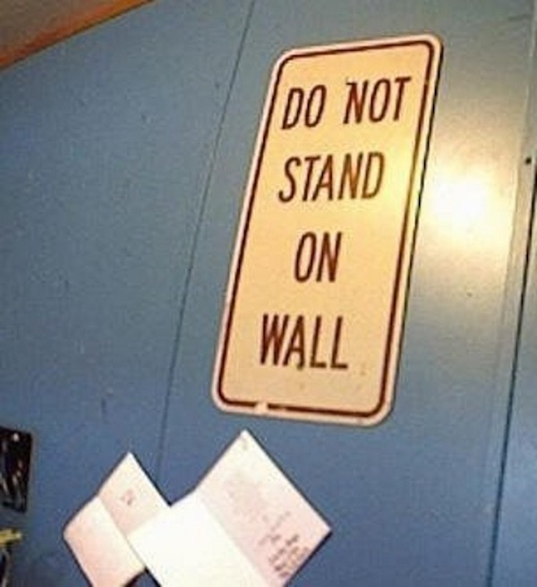 sign - 100 Not Stand Wall