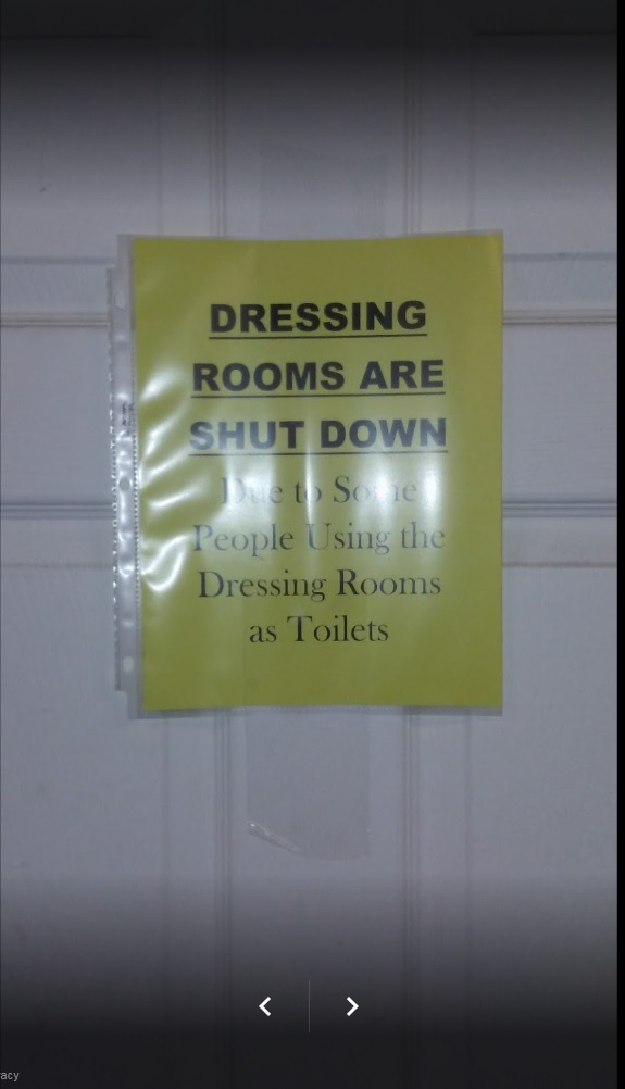 sign - Dressing Rooms Are Shut Down Duet Sole People Using the Dressing Rooms as Toilets acy