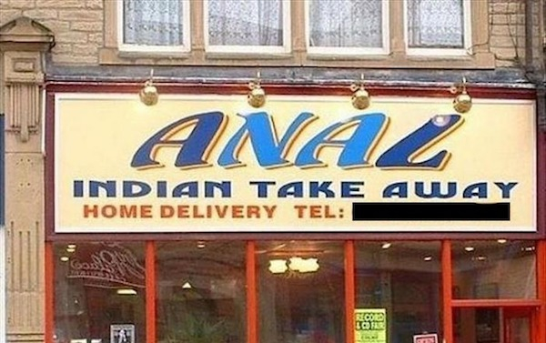 worst restaurant names - Anal Indian Take Away Home Delivery Tel