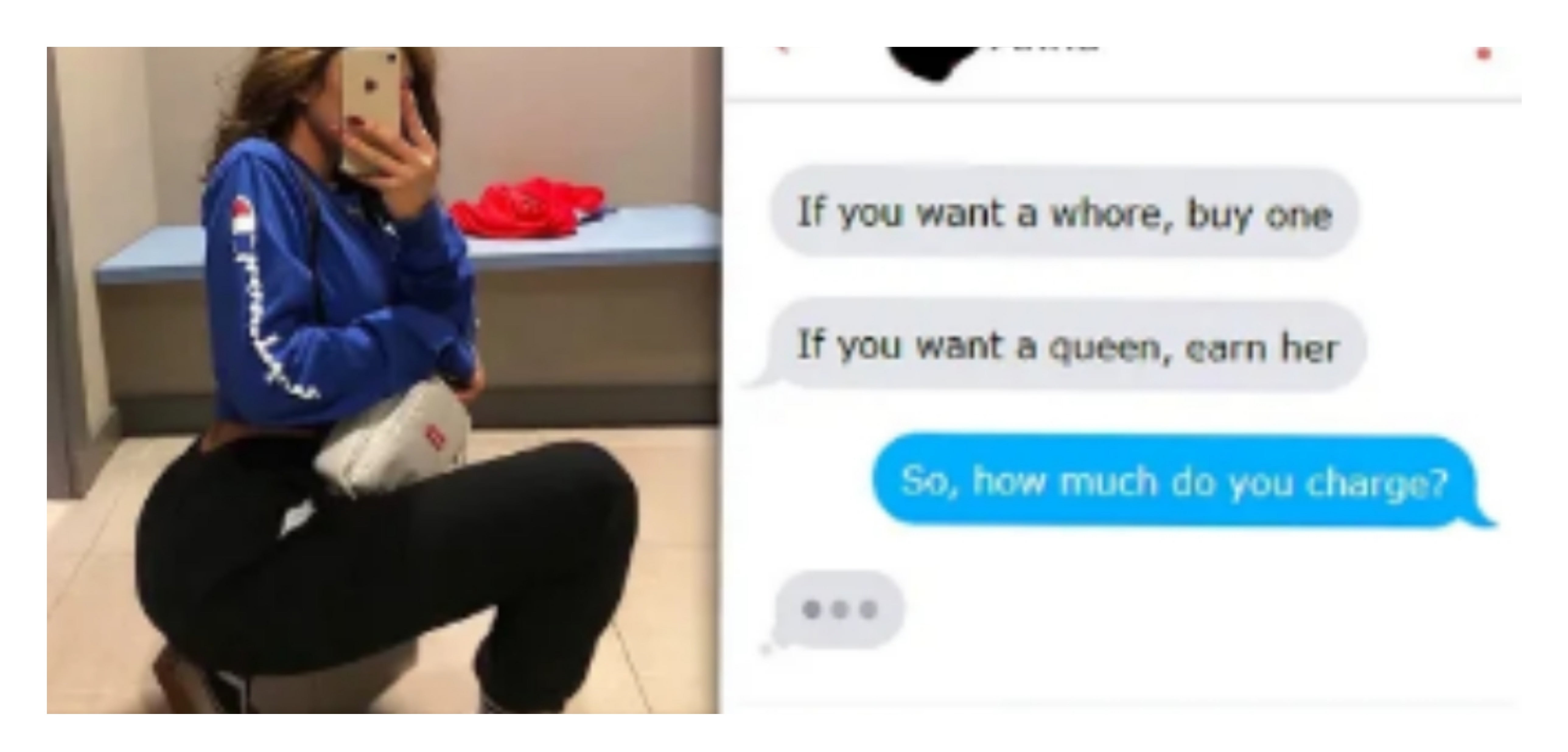 funny tinder posts #4 - If you want a whore, buy one If you want a queen, earn her So, how much do you charge?