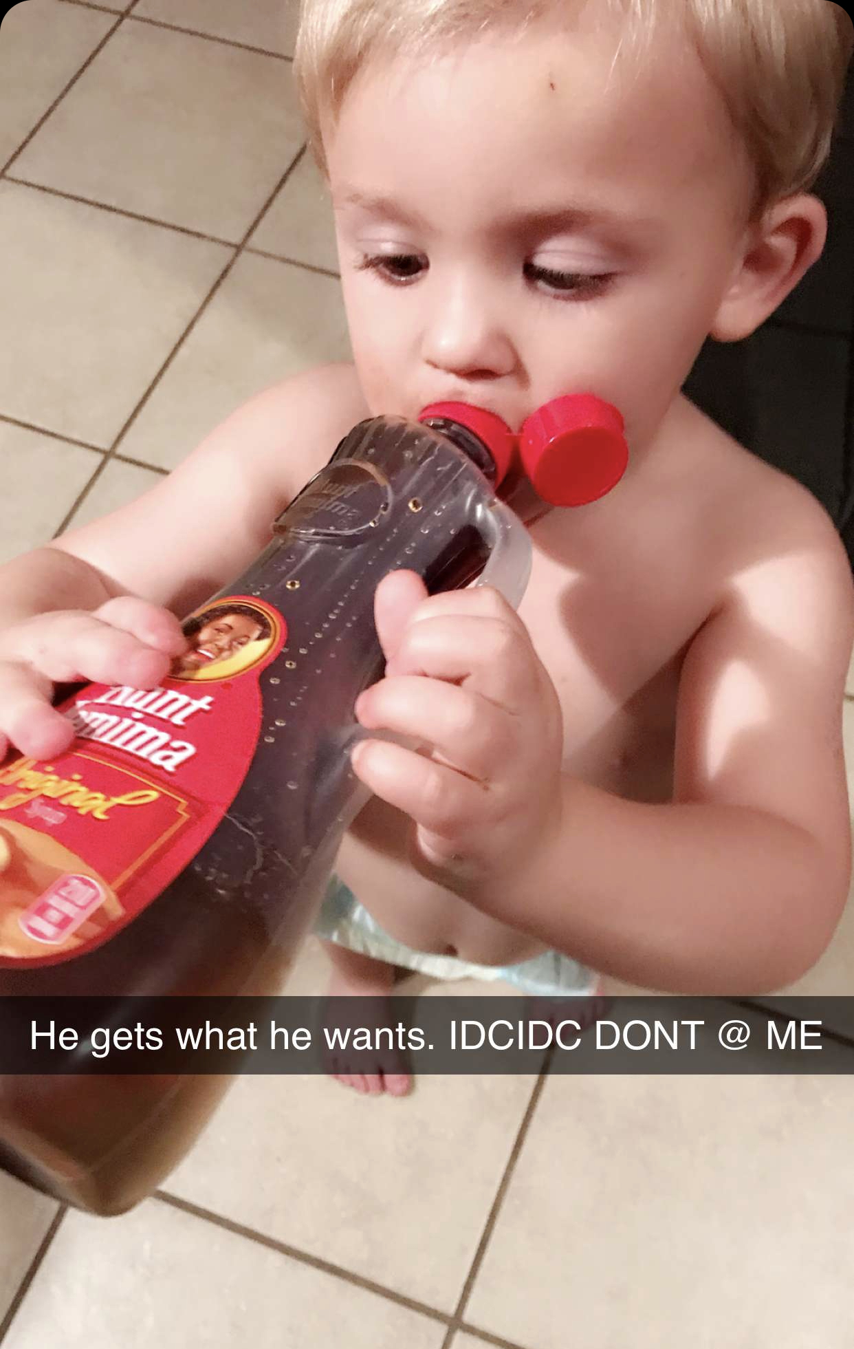 toddler - wa He gets what he wants. Idcidc Dont @ Me