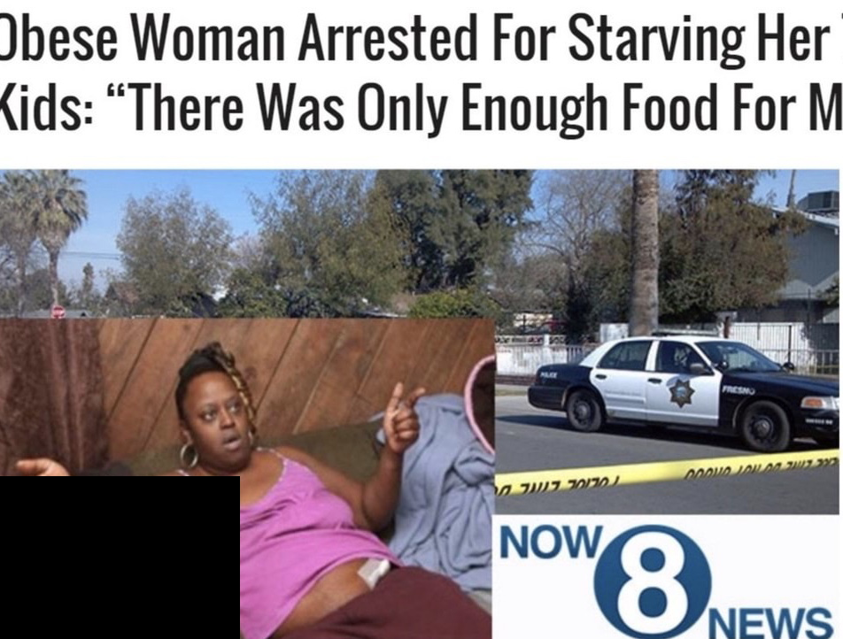 child found starved - Obese Woman Arrested For Starving Her Kids "There Was Only Enough Food For M Nowo Now 8 News News