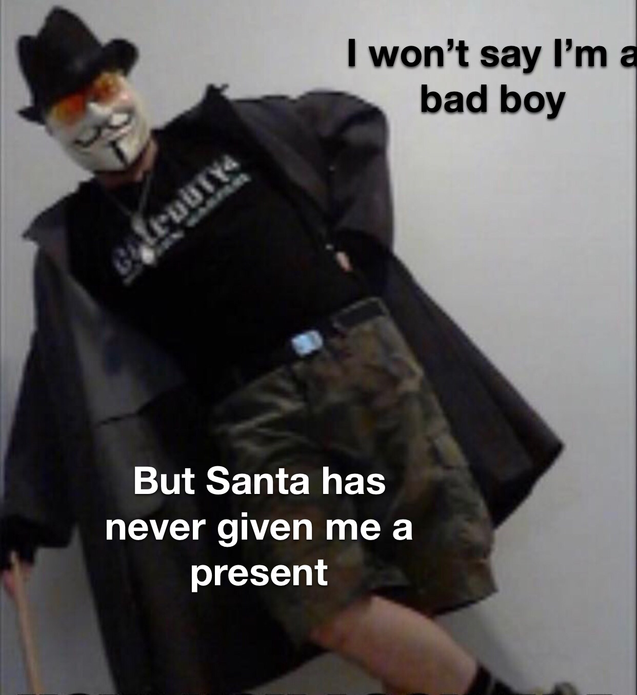 photo caption - I won't say I'm a bad boy Cloty But Santa has never given me a present