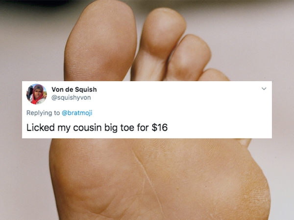 foot - Von de Squish Licked my cousin big toe for $16