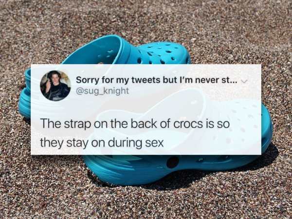 plastic - Sorry for my tweets but I'm never st... v The strap on the back of crocs is so they stay on during sex