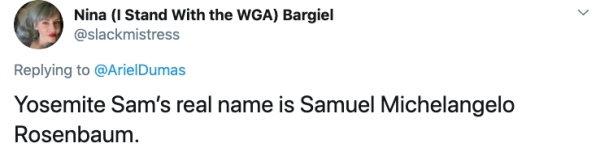 Neyim Var ki - Nina I Stand With the Wga Bargiel Yosemite Sam's real name is Samuel Michelangelo Rosenbaum.