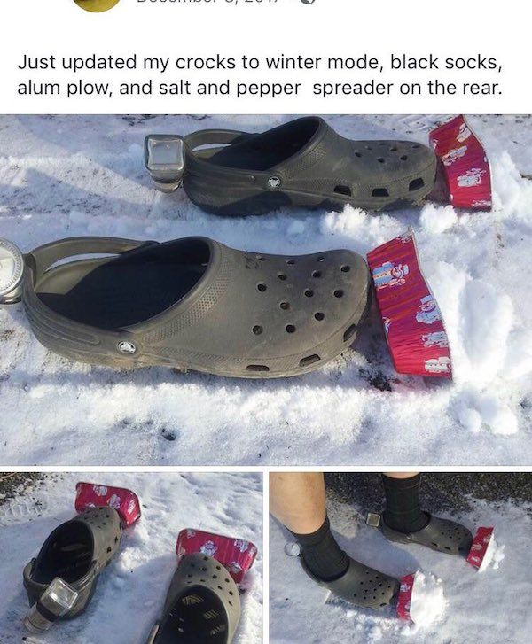 winter mode crocs - Just updated my crocks to winter mode, black socks, alum plow, and salt and pepper spreader on the rear.