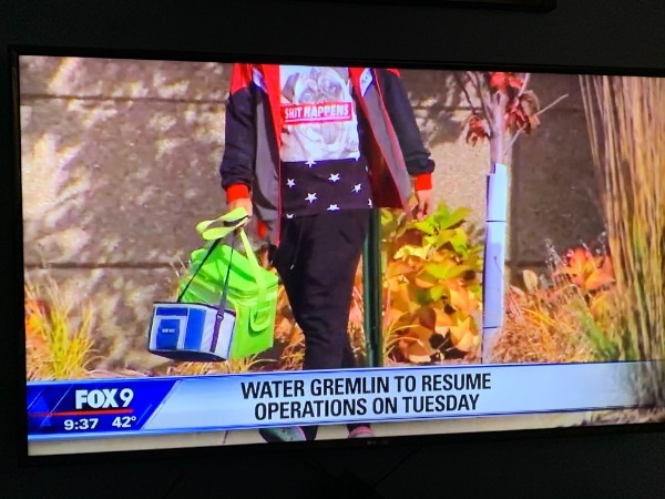 Shit Happens FOX9 Water Gremlin To Resume Operations On Tuesday 42