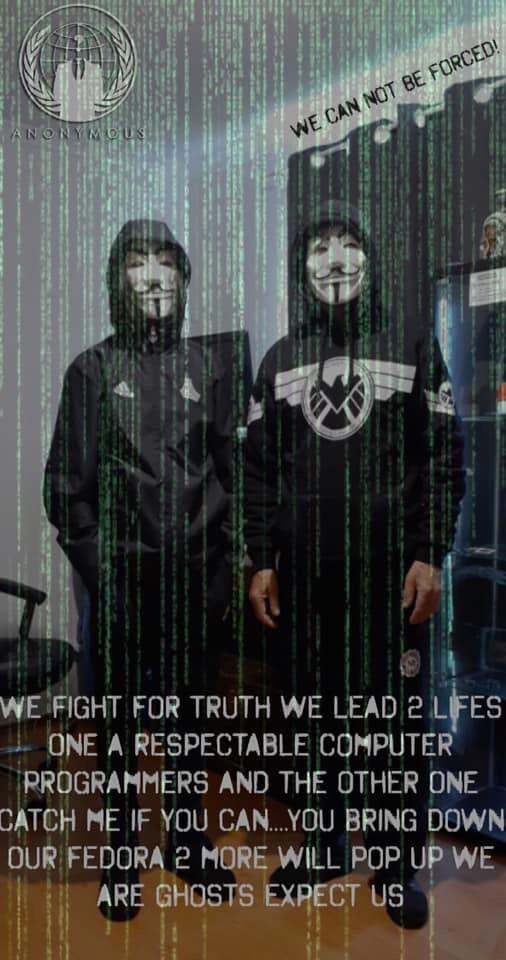 iron - Anonymo We Can Not Be Forced! We Fight For Truth We Lead 2 Lfes 1. One A Respectable Computer Programmers And The Other One Catch Me If You Can...You Bring Down Our Fedora 2 More Will Pop Up We Are Ghosts Expect Us