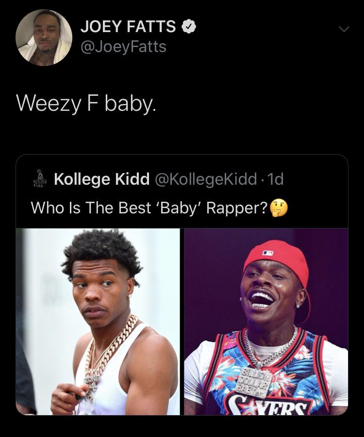 Joey Fatts Weezy F baby. Kollege Kidd 1d, Who Is The Best 'Baby' Rapper? 55555 Vers