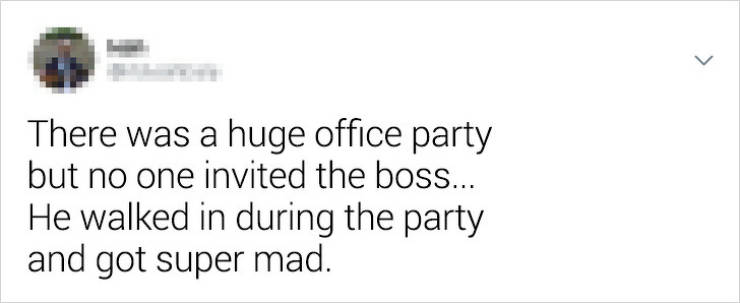 kyle kuzma tweet - There was a huge office party but no one invited the boss... He walked in during the party and got super mad.