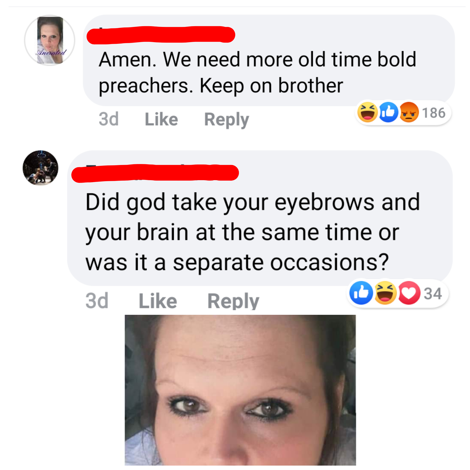 eye - Amen. We need more old time bold preachers. Keep on brother 3d SD186 Did god take your eyebrows and your brain at the same time or was it a separate occasions? 3d 0334