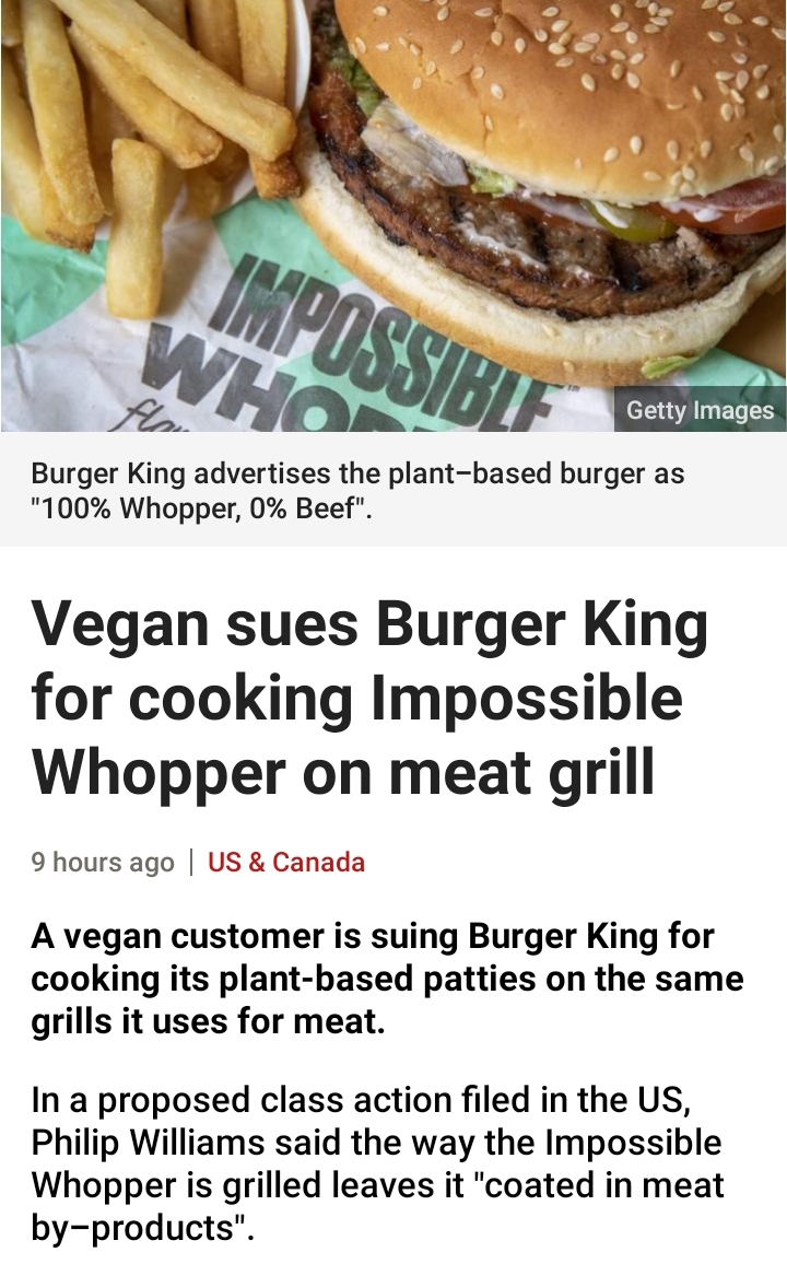 new madrid earthquake - Bif Getty Images Getty Images Burger King advertises the plantbased burger as "100% Whopper, 0% Beef". Vegan sues Burger King for cooking Impossible Whopper on meat grill 9 hours ago | Us & Canada A vegan customer is suing Burger K