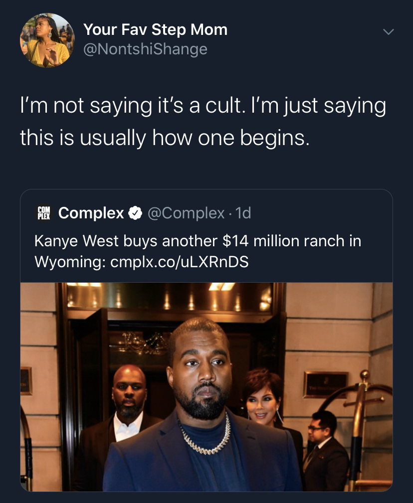media - Your Fav Step Mom I'm not saying it's a cult. I'm just saying this is usually how one begins. Film Complex 1d Kanye West buys another $14 million ranch in Wyoming cmplx.couLXRnDS