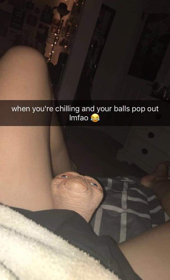 et the extra testicle - when you're chilling and your balls pop out Imfao
