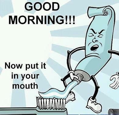 good morning for her funny - Good Morning!!! Now put it in your mouth