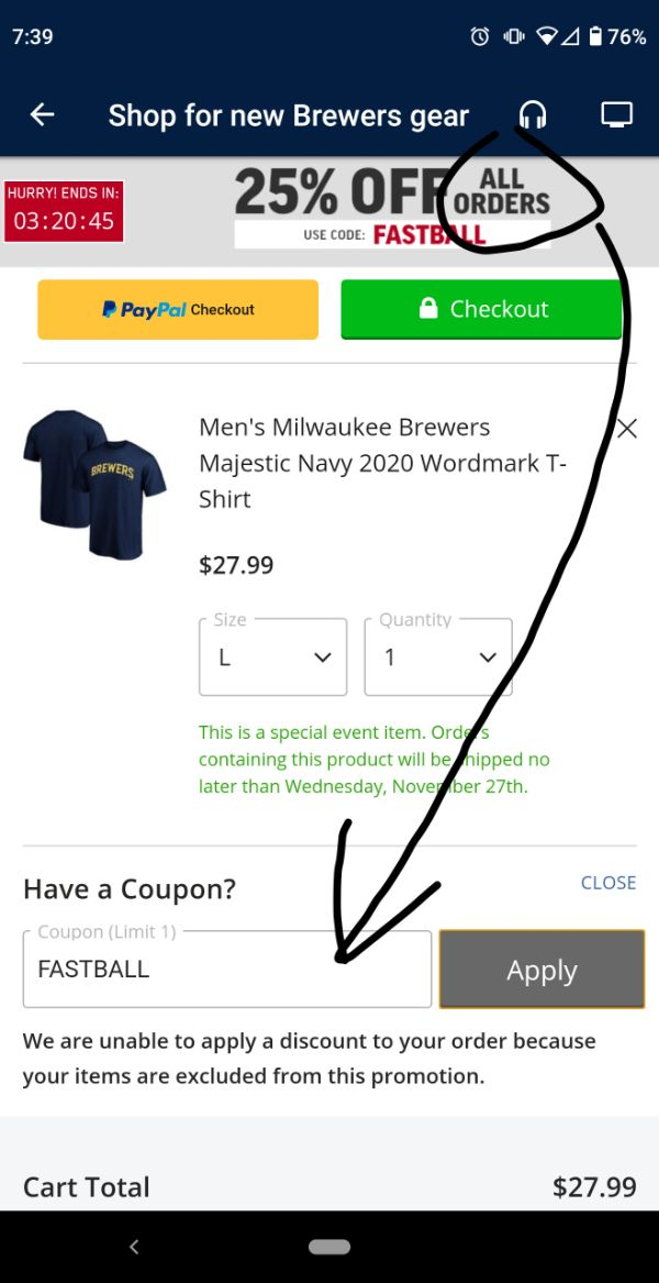 web page - 04 76% Shop for new Brewers gear o O Hurry! Ends In 45 25% Off Orali All Orders Use Code Fastbnl P PayPal Checkout Checkout Srewers Men's Milwaukee Brewers Majestic Navy 2020 Wordmark T Shirt $27.99 Size r Quantity This is a special event item.