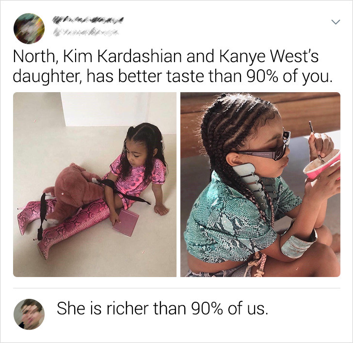 north west kardashian refused to take off - North, Kim Kardashian and Kanye West's daughter, has better taste than 90% of you. She is richer than 90% of us.