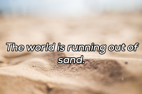 close up - The world is running out of sand.