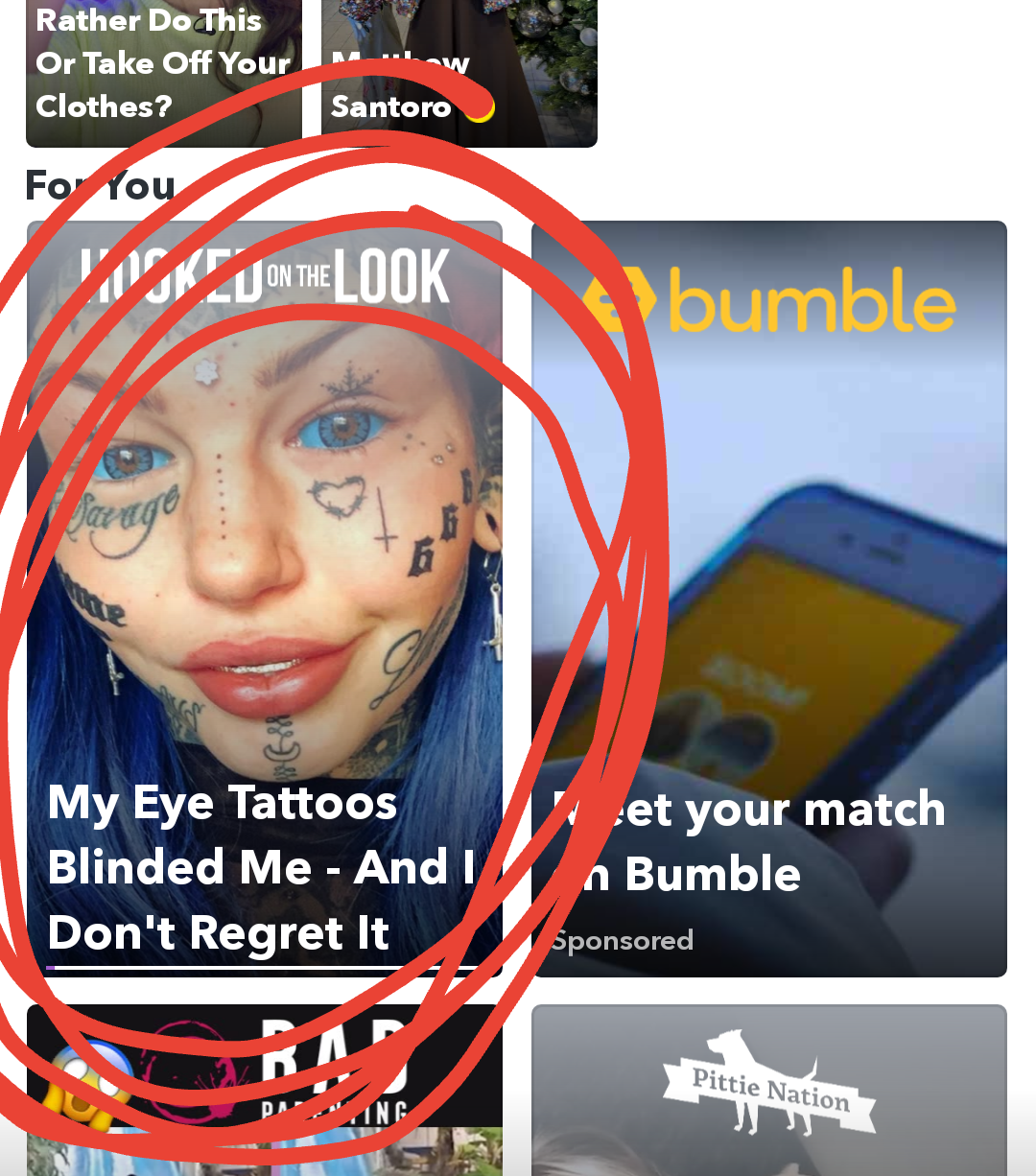 photo caption - Rather Do This Or Take Off Your Clothes? Santoro For You On The Look My Eye Tattoos Blinded Me Andi Don't Regret It et your match Bumble Sponsored Pittie Nation Un