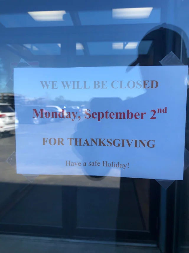 car - We Will Be Closed Monday, September 2nd For Thanksgiving Have a safe Holiday!