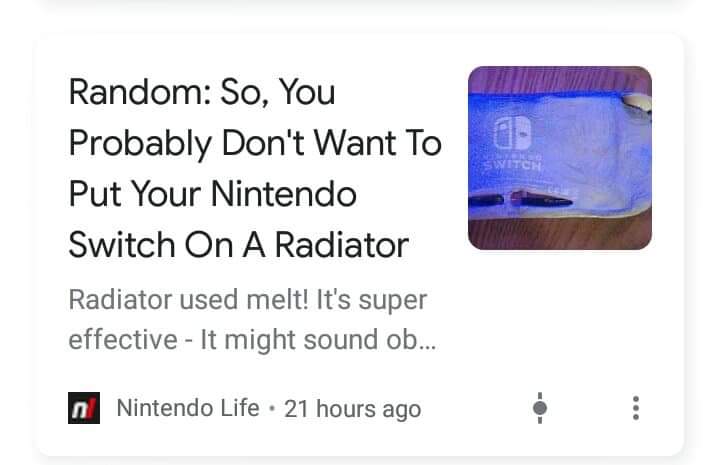 paper - Random So, You Probably Don't Want To Put Your Nintendo Switch On A Radiator Radiator used melt! It's super effective It might sound ob... Nintendo Life 21 hours ago