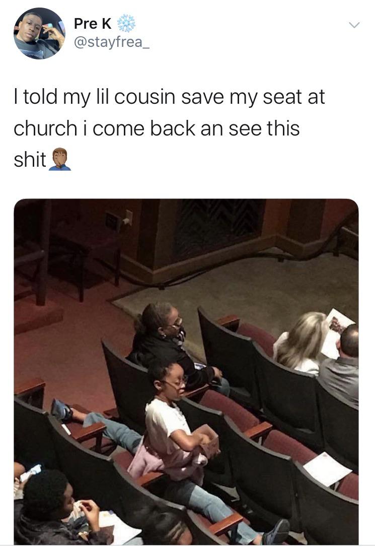 saving seats - Pre K I told my lil cousin save my seat at church i come back an see this shit