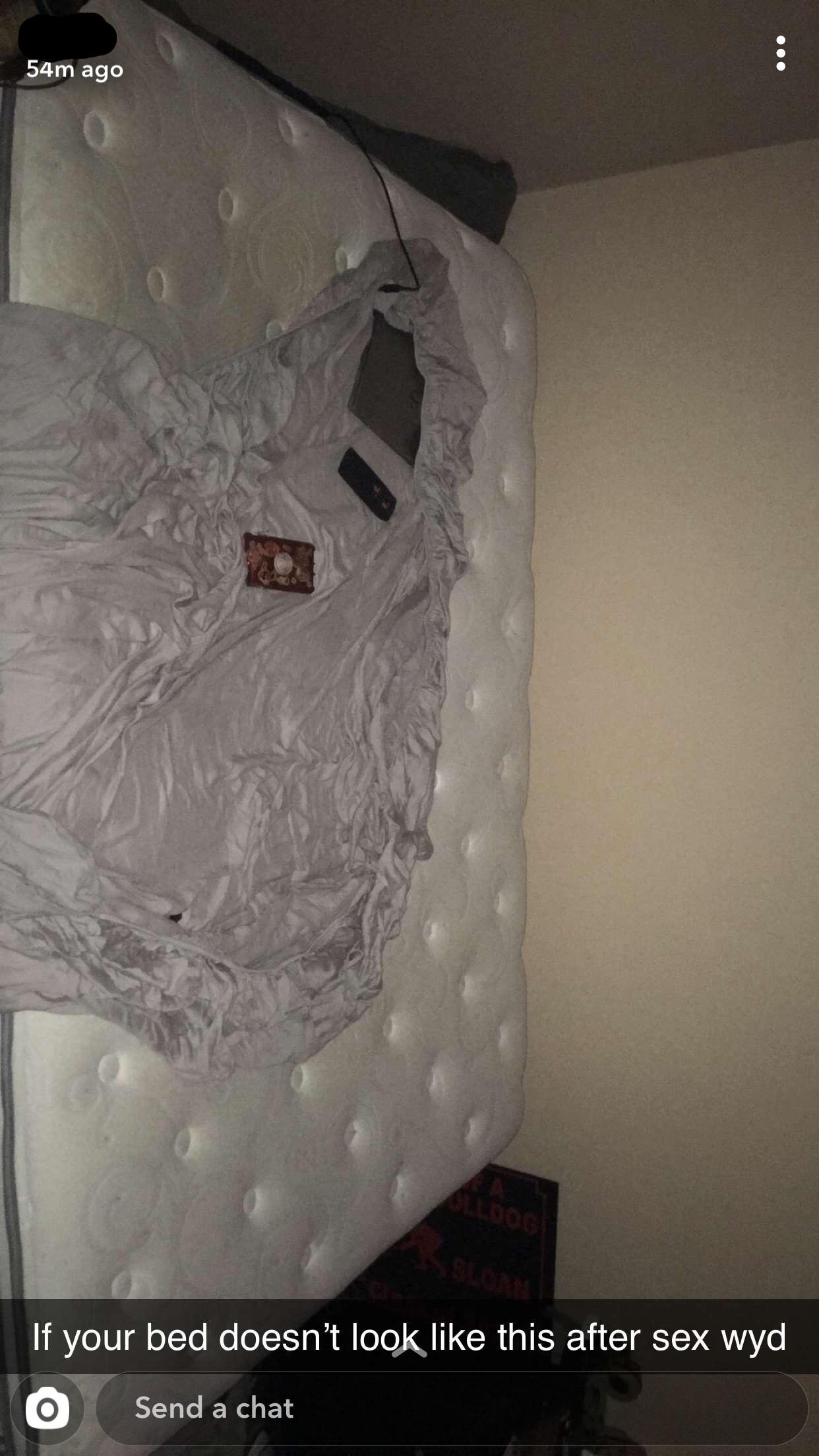 design - 54m ago If your bed doesn't look this after sex wyd Send a chat