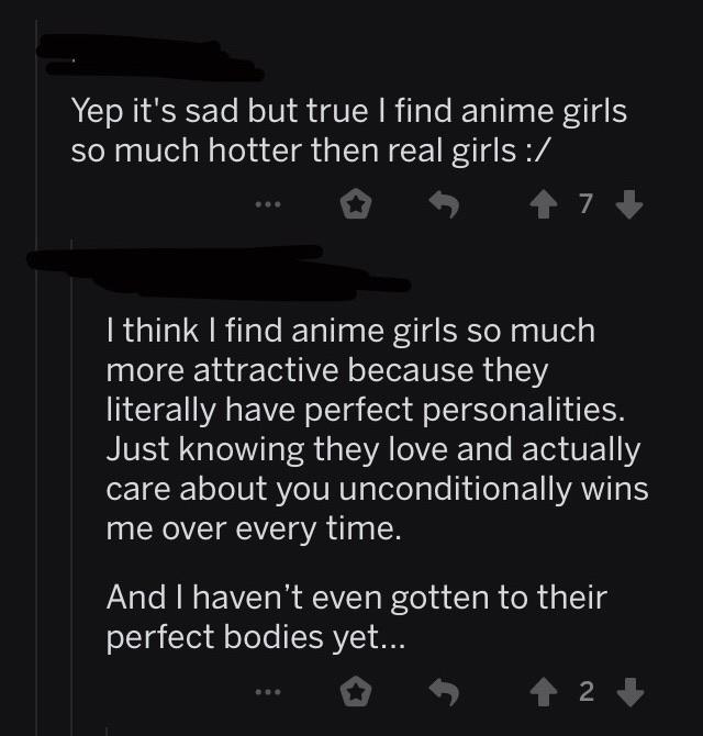 screenshot - Yep it's sad but true I find anime girls so much hotter then real girls I think I find anime girls so much more attractive because they literally have perfect personalities, Just knowing they love and actually care about you unconditionally w