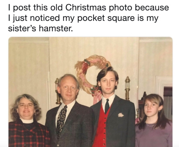 hamster pocket square - I post this old Christmas photo because I just noticed my pocket square is my sister's hamster.