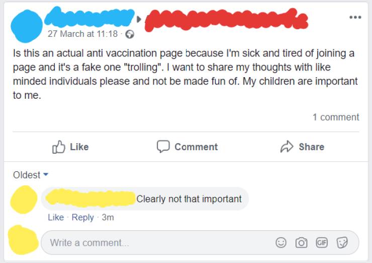 web page - 27 March at Is this an actual anti vaccination page because I'm sick and tired of joining a page and it's a fake one "trolling". I want to my thoughts with minded individuals please and not be made fun of. My children are important to me. 1 com