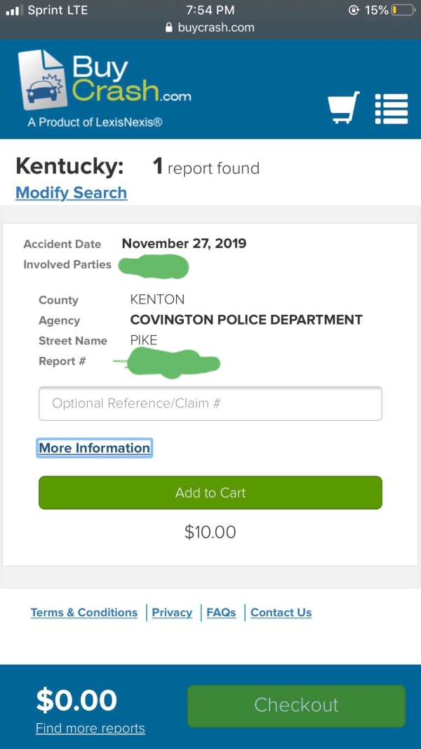 web page - ... Sprint Lte 15% buycrash.com Buy A Crash.com A Product of LexisNexis Kentucky Modify Search 1 report found Accident Date Involved Parties County Agency Street Name Report # Kenton Covington Police Department Pike Optional ReferenceClaim # Mo