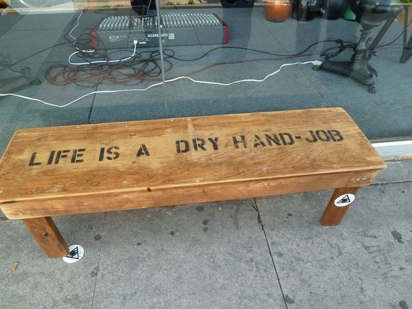 coffee table - Life Is A Dry HandJob