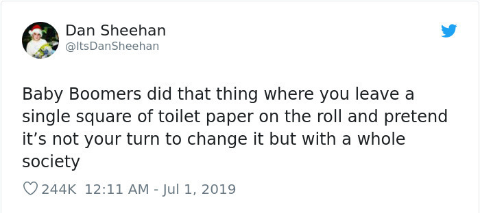 aziraphale non binary - Dan Sheehan DanSheehan Baby Boomers did that thing where you leave a single square of toilet paper on the roll and pretend it's not your turn to change it but with a whole society