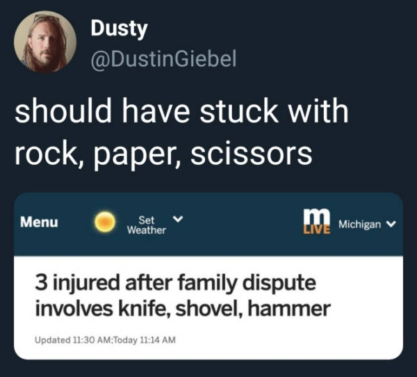 online advertising - Dusty Giebel should have stuck with rock, paper, scissors Menu Set m Michig Weather Cive Michigan v 3 injured after family dispute involves knife, shovel, hammer Updated Today