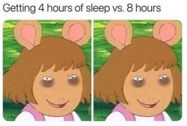 dw sleep meme - Getting 4 hours of sleep vs. 8 hours