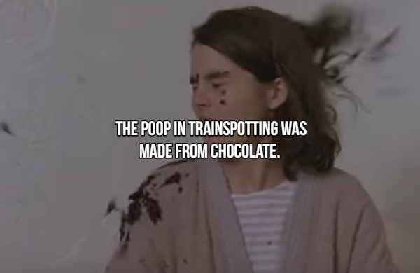 girl - The Poop In Trainspotting Was Made From Chocolate.