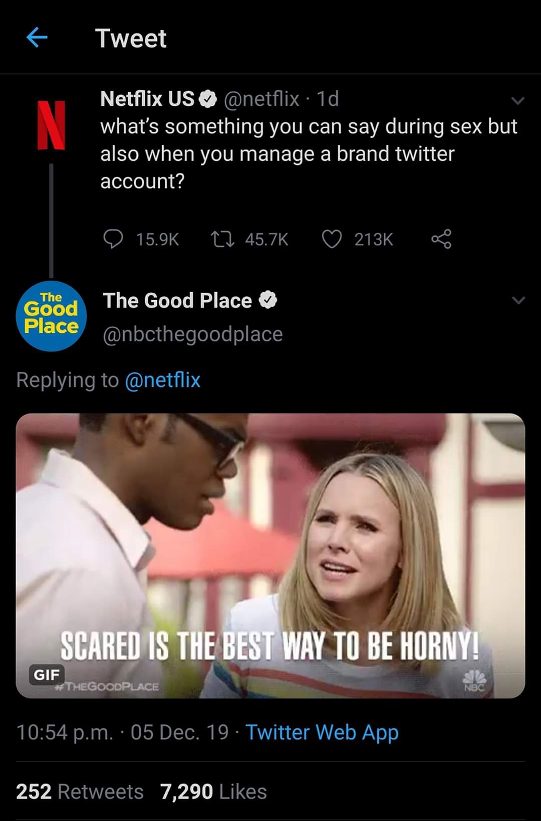 photo caption - Tweet Netflix Us . 1d what's something you can say during sex but also when you manage a brand twitter account? O 27 The Good Place The Good Place Scared Is The Best Way To Be Horny! Gif Thegoodplace Nec p.m. 05 Dec. 19 Twitter Web App 252