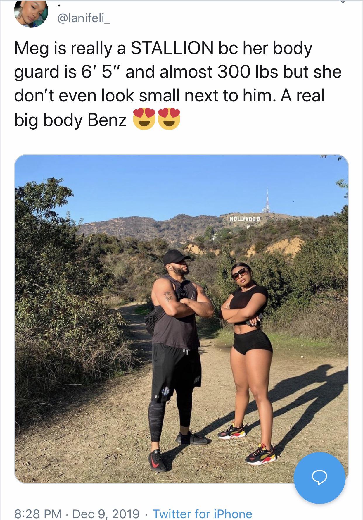 vacation - Meg is really a Stallion bc her body guard is 6' 5" and almost 300 lbs but she don't even look small next to him. A real big body Benz Hollywood Twitter for iPhone