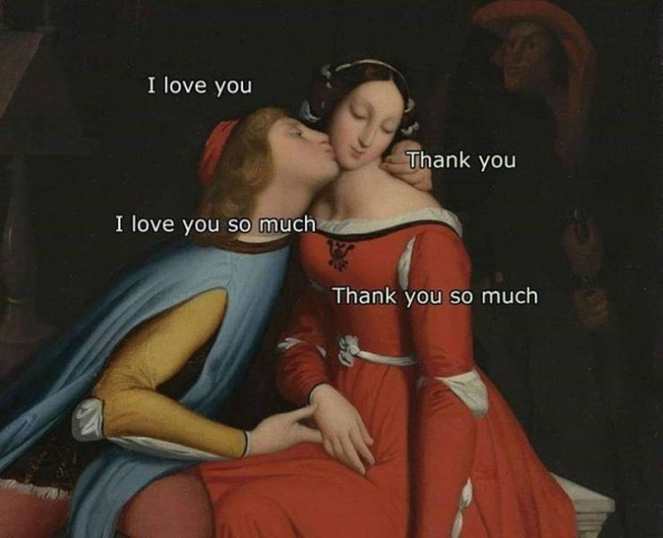 jean auguste dominique ingres paolo and francesca - I love you Thank you I love you so much Thank you so much