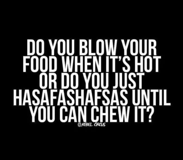you re close to victory quotes - Do You Blow Your Food When It'S Hot Or Do You Just Hasafashafss Until You Can Chew It? Circus