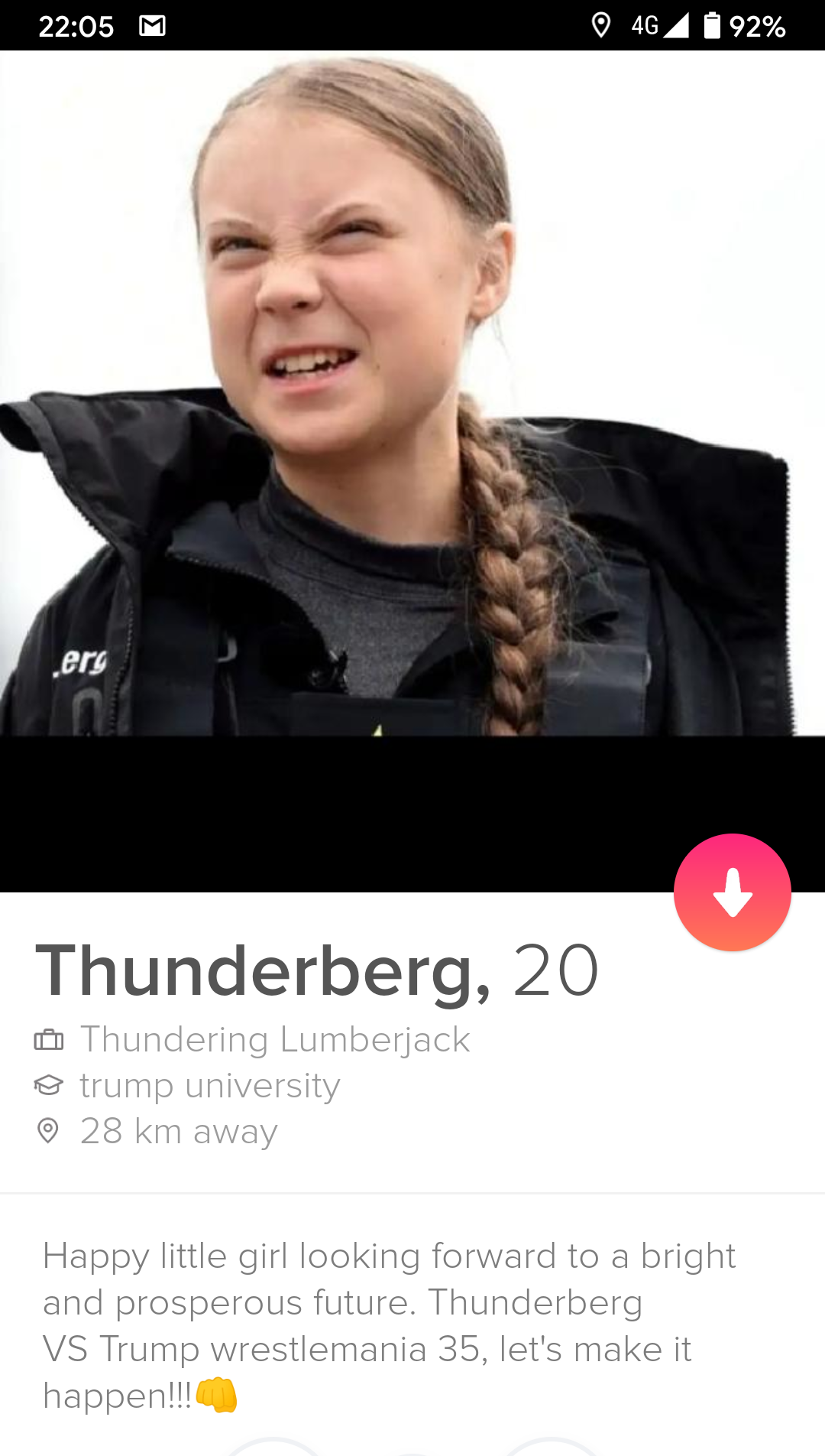 greta thunberg angry - M 4G 92% Thunderberg, 20 Thundering Lumberjack trump university 28 km away Happy little girl looking forward to a bright and prosperous future. Thunderberg Vs Trump wrestlemania 35. let's make it happen!!!