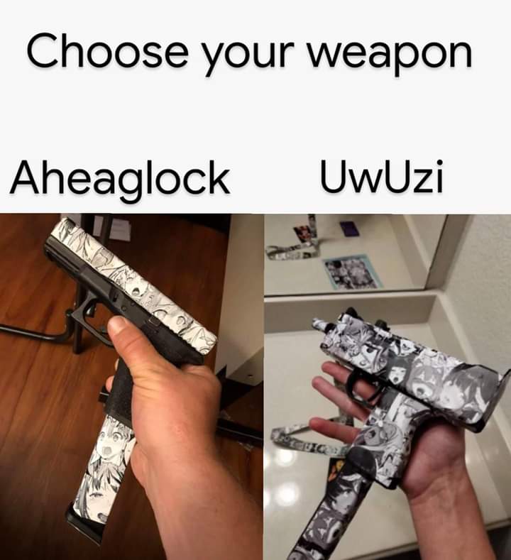 ahegao mac 10 - Choose your weapon Aheaglock UwUzi