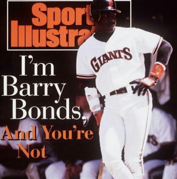 baseball player - ...Sports Lllustra I'm Grant Barry. Bonds, And You're Not