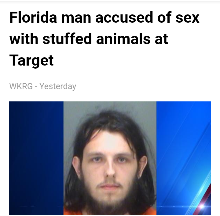 photo caption - Florida man accused of sex with stuffed animals at Target Wkrg Yesterday